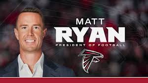 Matt Ryan Named President of Football for the Atlanta Falcons
