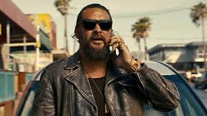 Jason Momoa's New Crime Thriller Is Taylor Sheridan Meets 'Lethal Weapon'