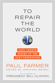 Paul Farmer Speaks to the Next Generation: An Excerpt from His ... via Relatably.com