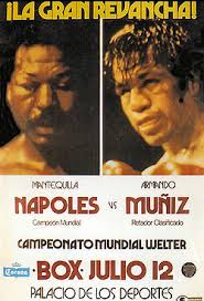 Jose Napoles vs. Armando Muniz (2nd meeting) - 250px-Napoles_muniz_POSTER