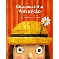 Resultado de imagem para imagens da chapeuzinho amarelo