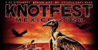 BAD OMENS, LAMB OF GOD, POPPY, etc. set for 2026 KNOTFEST MEXICO