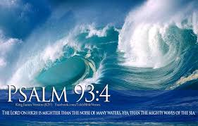 verses about god&#39;s power | Verse Psalm 93:4 Ocean Waves Of The Sea ... via Relatably.com