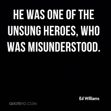 Unsung Hero Quotes. QuotesGram via Relatably.com