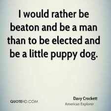 Davy Crockett Quotes | QuoteHD via Relatably.com