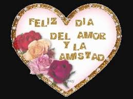 Resultado de imagen para felicidades en el dia de amor y amistad