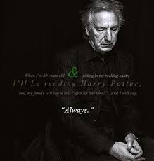 Alan Rickman. The quote is cool but the photo is lovely. | {say ... via Relatably.com