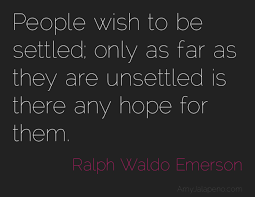 being unsettled + paradigm + hope (daily hot! quote) – AmyJalapeño! via Relatably.com