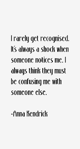 Anna Kendrick Quotes. QuotesGram via Relatably.com