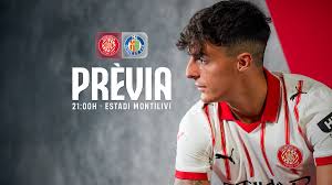 Girona Vs Getafe