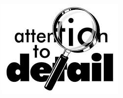 Paying attention to the details