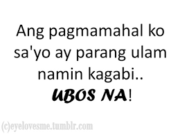Pinoy Joke Tagalog Love Quotes. QuotesGram via Relatably.com