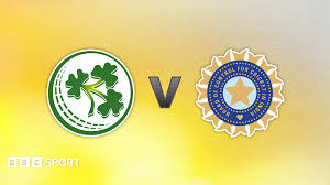 Ireland vs India T20 Match
