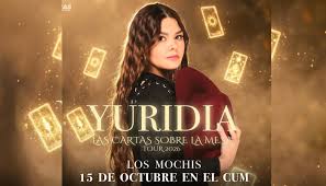 ¿Ya te enteraste? Regresa Yuridia a Los Mochis con “Las cartas sobre la mesa tour” el 15 de octubre