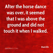 Black Elk Quotes | QuoteHD via Relatably.com