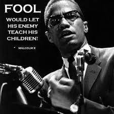 Malcolm X Quotes About Education. QuotesGram via Relatably.com