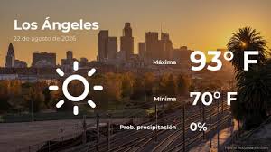 El tiempo de hoy en Los Ángeles para este sábado 22 de agosto