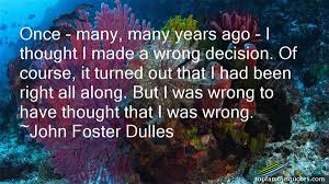 John Foster Dulles quotes: top famous quotes and sayings from John ... via Relatably.com