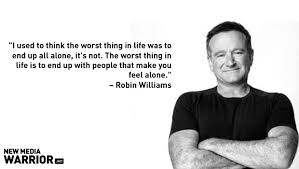 Depressed Robin Williams Motivational Quotes. QuotesGram via Relatably.com