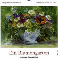 Ein Blumengarten 2007- gemalt von Tomma Leckner / Kunstpostkarten ...