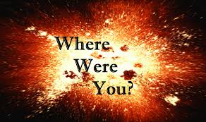 Image result for photo of where were you?