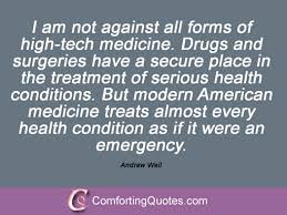 Andrew Weil Quotes. QuotesGram via Relatably.com