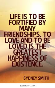 Create graphic photo sayings about friendship - Life is to be ... via Relatably.com