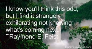 Raymond E Feist quotes: top famous quotes and sayings from Raymond ... via Relatably.com