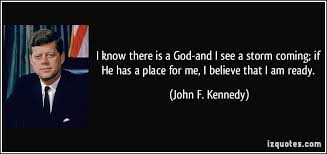 John F Kennedy Quotes On God. QuotesGram via Relatably.com