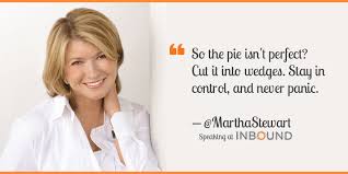 Martha Stewart Quotes. QuotesGram via Relatably.com