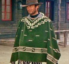 Image result for clint eastwood poncho