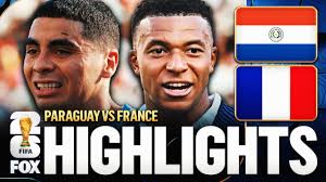 Paraguay vs France Highlights 🌎🏆 2026 FIFA World Cup™ | Round of 16