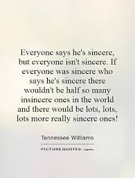 Insincere Quotes | Insincere Sayings | Insincere Picture Quotes via Relatably.com