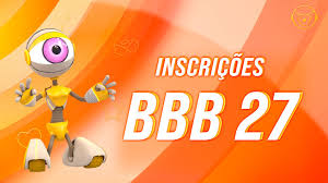 Robô do BBB 27 com fundo laranja e texto 'INSCRIÇÕES BBB 27'.
