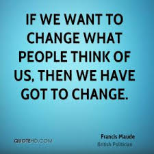 Francis Maude Quotes | QuoteHD via Relatably.com