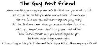 Guy Best Friend on Pinterest | Best Friend Quotes, Guy Friendship ... via Relatably.com