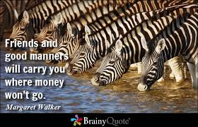 Manners Quotes - BrainyQuote via Relatably.com