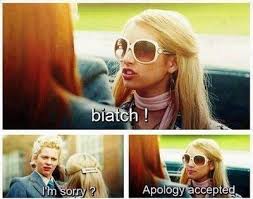 Bitches everywhere.. Funny quote pic about wild child movie.. Emma ... via Relatably.com