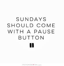 Image result for sunday quotes