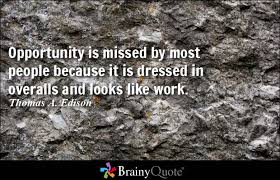 Opportunity Quotes - BrainyQuote via Relatably.com
