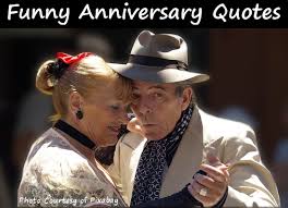 Gift and Greeting Card Ideas: Funny Wedding Anniversary Quotes via Relatably.com