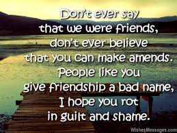 Sad Friendship Quotes: I Hate You Messages for Friends ... via Relatably.com