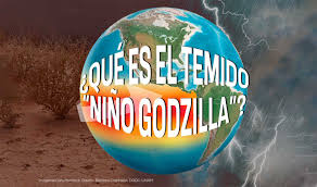 La formación de El Niño y sus versiones extremas: el temido “Niño Godzilla”