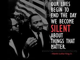 Martin Luther King Jr. quotes | Our lives begin to end the day we via Relatably.com