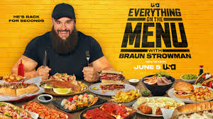 Braun Strowman’s "Everything on the Menu" Season 2 Premieres