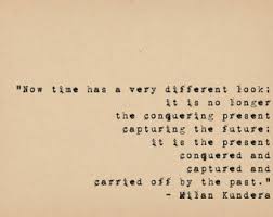 milan kundera – Etsy via Relatably.com