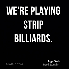 Billiards Quotes - Page 1 | QuoteHD via Relatably.com
