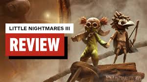 Thumbnail for Little Nightmares 3 Video Review