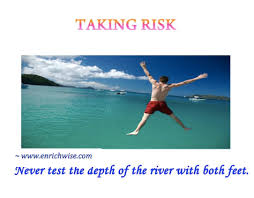 Investment Quotes ~ On Taking Risk | EnrichWise via Relatably.com