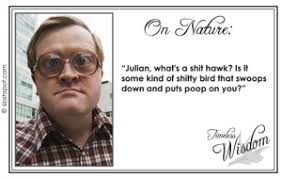 Trailer Park Trash Quotes - Album on quotesvil.com via Relatably.com